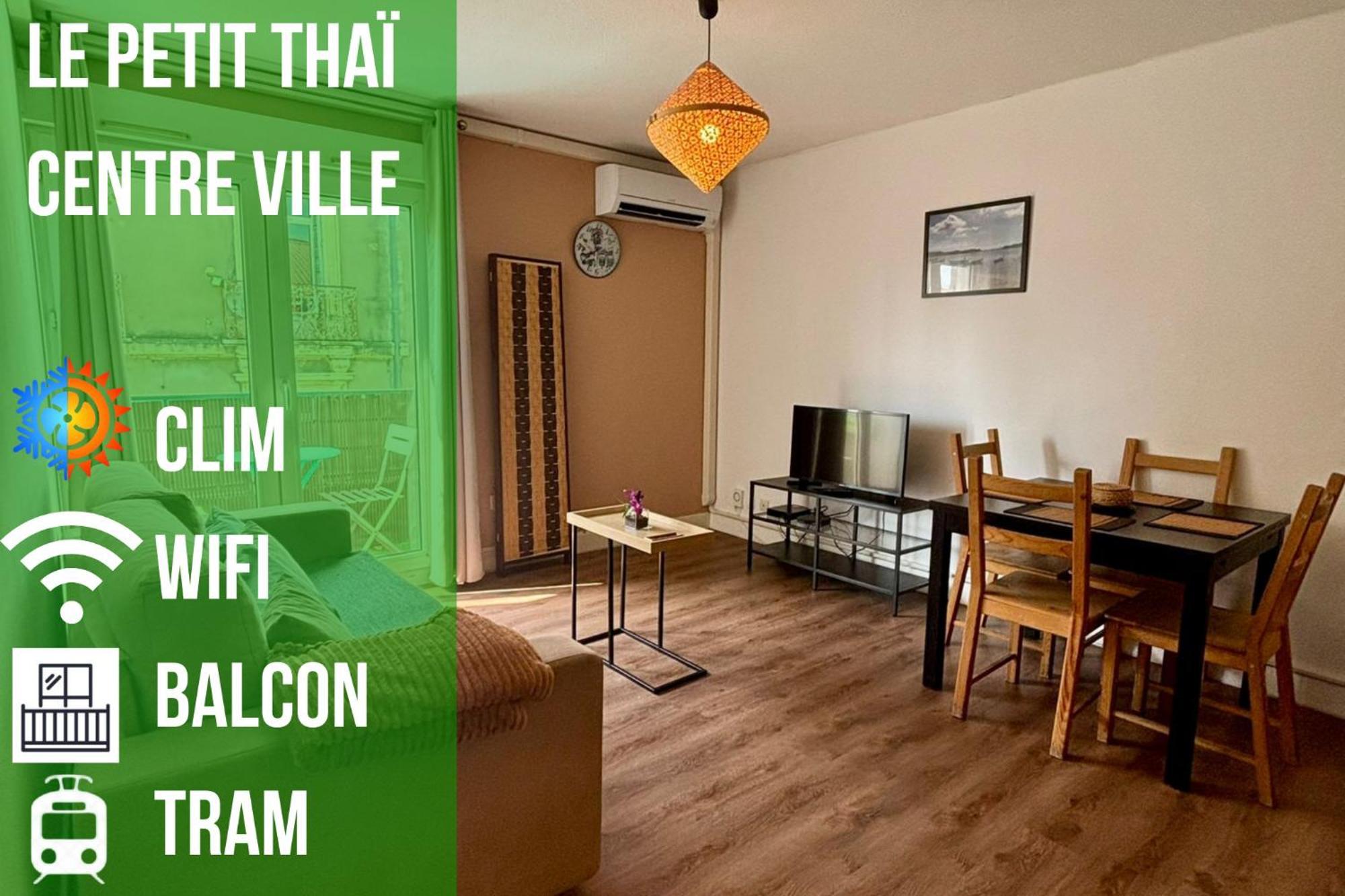 Le Petit Thai Appart 2 Pieces Zen Centre Ville Монпелие Екстериор снимка